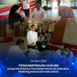 PENDAMPINGAN HUKUM KEGIATAN RENAKSI PROGRAM PRIORITAS NASIONAL PEMERIKSAAN KESEHATAN GRATIS.