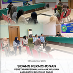 SIDANG PERMONONAN PENETAPAN PERWALIAN ANAK WILAYAH KABUPATEN BELITUNG TIMUR.
