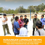 KUNJUNGAN LAPANGAN TIM PPS TERHADAP PEKERJAAN REVITALISASI SATUAN PENDIDIKAN PADA DINAS PENDIDIKAN KAB. BELITUNG TIMUR TAHUN ANGGARAN 2026.
