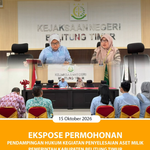 EKSPOSE PERMOHONAN PENDAMPINGAN HUKUM KEGIATAN PENYELESAIAN ASET MILIK PEMERINTAH KABUPATEN BELITUNG TIMUR.